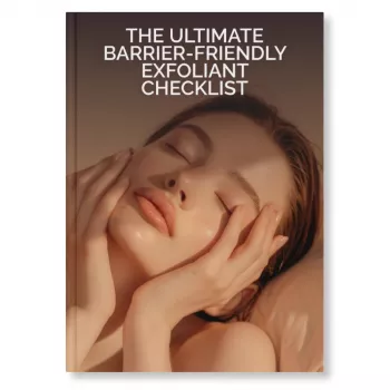 Gentle Exfoliation Checklist for a Strong Skin Barrier